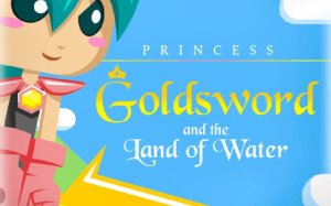 Princess Goldsword and the Land of Water Adventure Puzzle Game